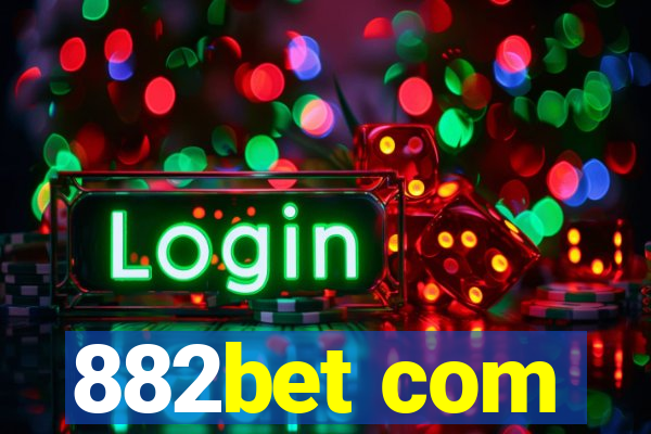 882bet com